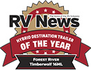 2024 RV News Hybrid Destination Trailer of the Year